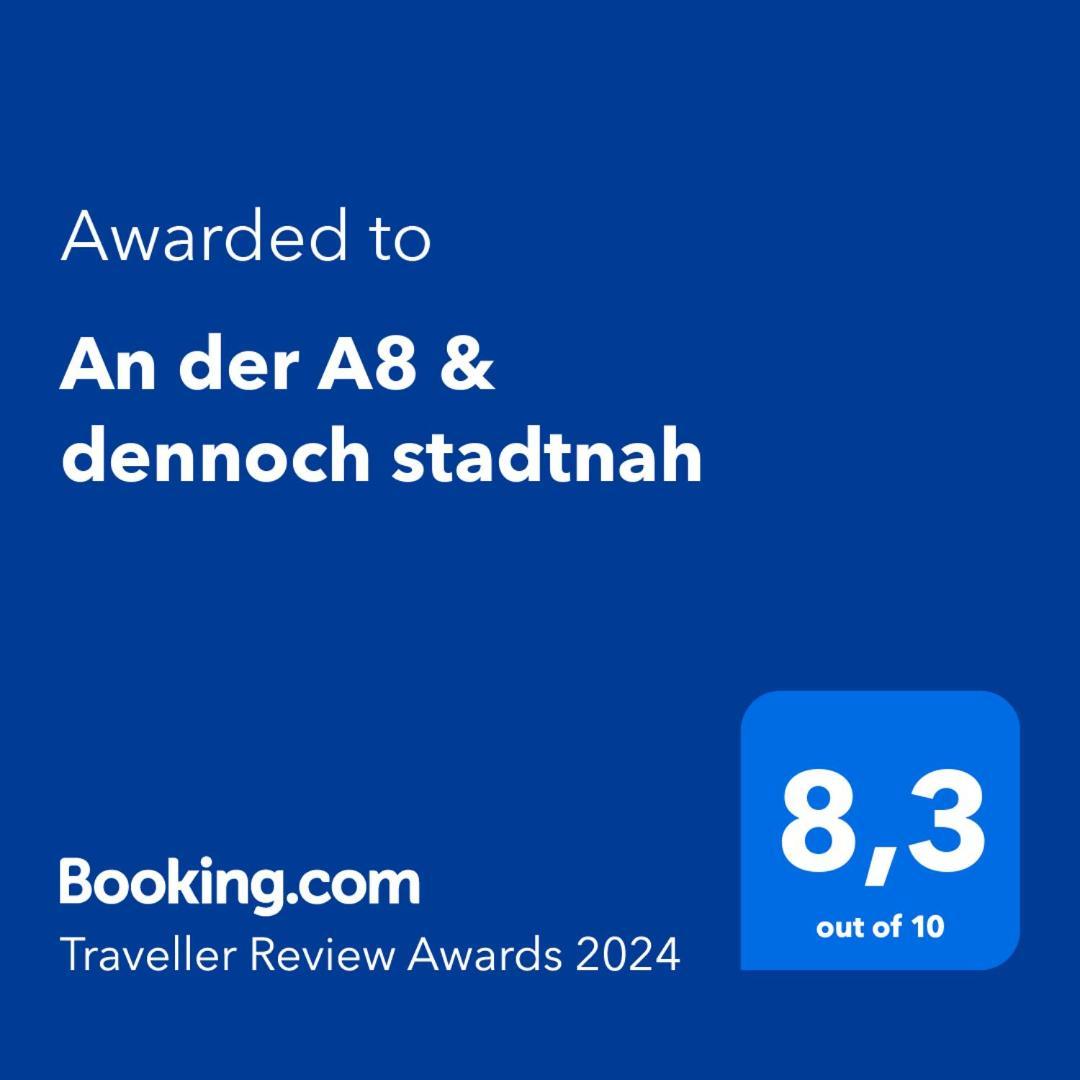 An Der A8 & Dennoch Stadtnah Kirchheim unter Teck Dış mekan fotoğraf